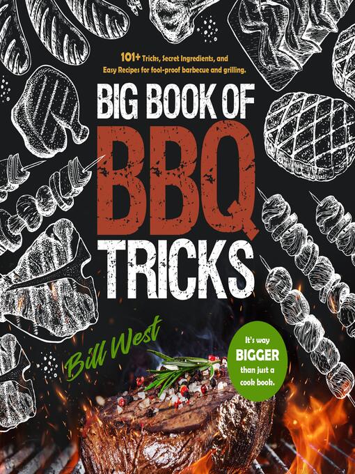 Title details for Big Book of BBQ Tricks by Bill West - Wait list